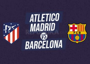 Dua Klub La Liga Spanyol, Atletico Madrid Vs Barcelona.