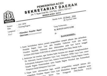 Surat Sekretariat Daerah yang menginformasikan tentang pelantikan Al Hudri sebagai Pj Bupati Gayo Lues. FOTO/Dok. Istimewa
