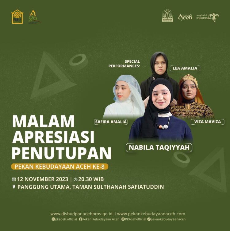 Iklan penampilan Nabila Taqiyyah di acara penutupan Pekan Kebudayaan Aceh (PKA) ke-8. FOTO/Dok. Dinas Pariwisata Provinsi Aceh. Ⓒ Hak cipta foto di atas dikembalikan sesungguhnya kepada pemilik foto