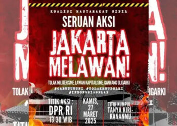 Flayer Aksi Demo #JakartaMelawan Bakal Digelar di Gedung DPR Besok 27 Maret 2025. FOTO/Net. Ⓒ Hak cipta foto di atas dikembalikan sesungguhnya kepada pemilik foto