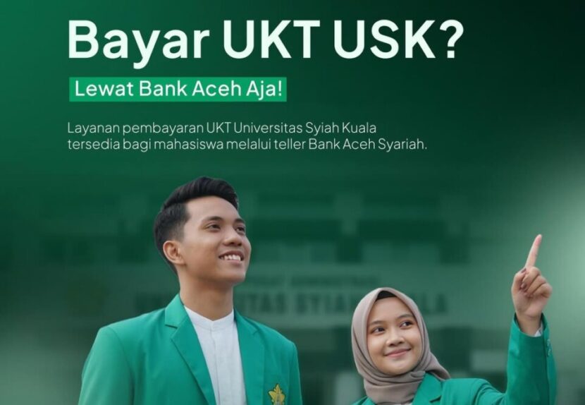 Ilustrasi Bayar UKT USK melalui Bank Aceh Syariah (BAS). FOTO/Dok. BAS untuk HAI. Ⓒ Hak cipta foto di atas dikembalikan sesungguhnya kepada pemilik foto