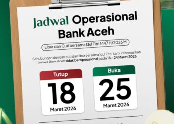 Libur dan Cuti Bersama Idul Fitri 1447 H. FLYER/Dok. Bank Aceh Syariah. Ⓒ Hak cipta foto di atas dikembalikan sesungguhnya kepada pemilik foto