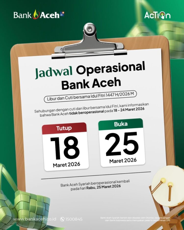 Libur dan Cuti Bersama Idul Fitri 1447 H. FLYER/Dok. Bank Aceh Syariah. Ⓒ Hak cipta foto di atas dikembalikan sesungguhnya kepada pemilik foto