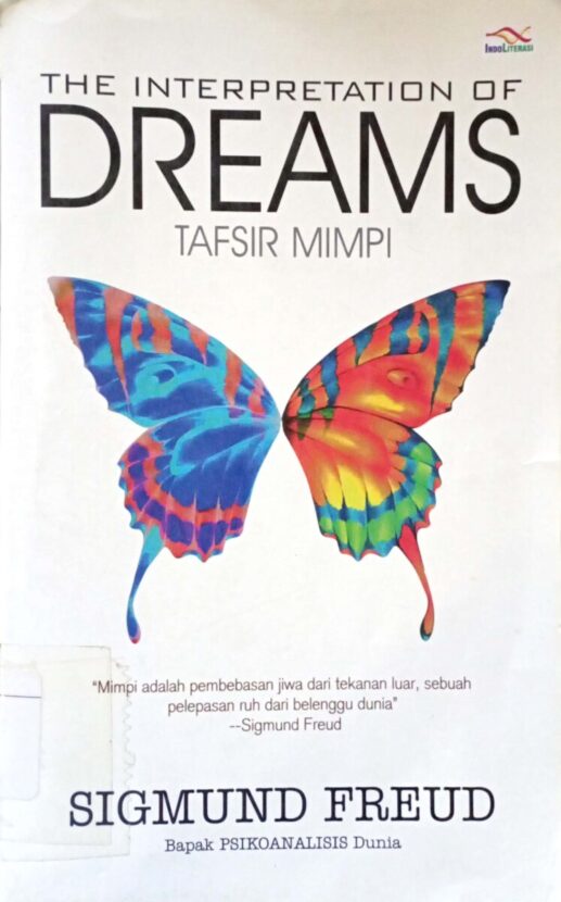 Cover buku Tafsir Mimpi atau The Intepretations of The Dreams karya Sigmund Freud. FOTO/Net. Ⓒ Hak cipta foto di atas dikembalikan sesungguhnya kepada pemilik foto