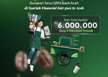 Omzet Melesat, Peluang Menang didapat! Gunakan Terus QRIS Bank Aceh di Aplikasi Action Mobile pada even Syariah Financial Fair (Syafif). FLYER/BAS untuk HAI.